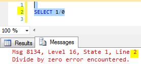 Msg 8134, Level 16, State 1, Line 1 Divide by zero error encountered.