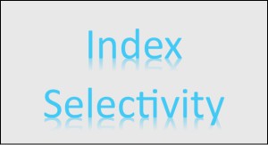 Read more about the article Index selectivity